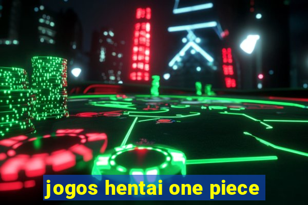 jogos hentai one piece